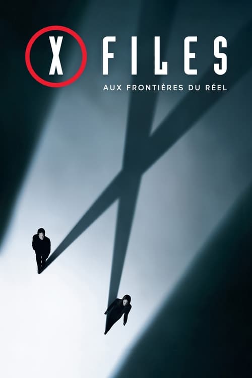 X-Files : Aux frontières du réel streaming gratuit vf vostfr 